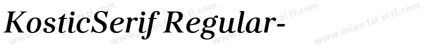 KosticSerif Regular字体转换